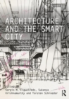 Architecture and the Smart City - Book