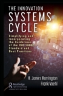 The Innovation Systems Cycle : Simplifying and Incorporating the Guidelines of the ISO 56002 Standard and Best Practices - Book