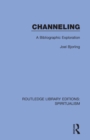 Channeling : A Bibliographic Exploration - Book