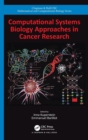 Computational Systems Biology Approaches in Cancer Research - Book