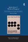 James Joyce's 'Work in Progress' : Pre-Book Publications of Finnegans Wake Fragments - Book