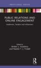 Public Relations and Online Engagement : Audiences, Fandom and Influencers - Book