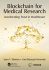 Blockchain for Medical Research : Accelerating Trust in Healthcare - Book