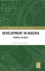 Development in Nigeria : Promise on Hold? - Book