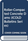Roller-Compacted Concrete Dams - Book