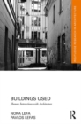 Buildings Used : Human Interactions with Architecture - Book