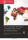 The Routledge Handbook of Global Public Policy and Administration - Book