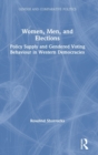 Women, Men, and Elections : Policy Supply and Gendered Voting Behaviour in Western Democracies - Book