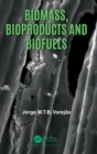 Biomass, Bioproducts and Biofuels - Book