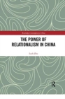 The Power of Relationalism in China - Book