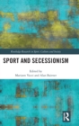 Sport and Secessionism - Book