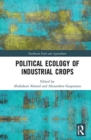 Political Ecology of Industrial Crops - Book