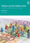 Welfare and the Welfare State : Central Issues Now and in the Future - Book