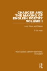 Chaucer and the Making of English Poetry, Volume 1 : Love Vision and Debate - Book