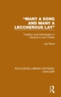 "Many a Song and Many a Leccherous Lay" : Tradition and Individuality in Chaucer's Lyric Poetry - Book