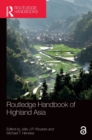 Routledge Handbook of Highland Asia - Book