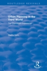 Urban Planning in the Third World : The Chandigarh Experience - Book