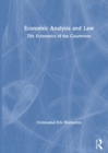 Economic Analysis and Law : The Economics of the Courtroom - Book