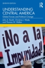 Understanding Central America : Global Forces and Political Change - Book