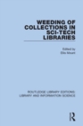 Weeding of Collections in Sci-Tech Libraries - Book