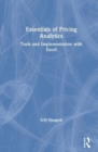 Essentials of Pricing Analytics : Tools and Implementation with Excel - Book