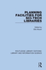 Planning Facilities for Sci-Tech Libraries - Book