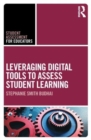 Leveraging Digital Tools to Assess Student Learning - Book