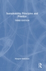 Sustainability Principles and Practice - Book