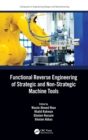 Functional Reverse Engineering of Strategic and Non-Strategic Machine Tools - Book