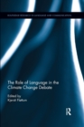 The Role of Language in the Climate Change Debate - Book