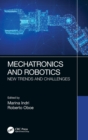 Mechatronics and Robotics : New Trends and Challenges - Book