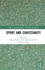 Sport and Christianity : Historical Perspectives - Book