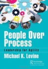 People Over Process : Leadership for Agility - Book