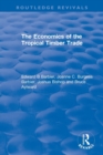 The Economics of the Tropical Timber Trade - Book