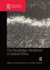 The Routledge Handbook of Global Ethics - Book