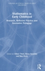 Mathematics in Early Childhood : Research, Reflexive Practice and Innovative Pedagogy - Book