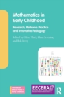 Mathematics in Early Childhood : Research, Reflexive Practice and Innovative Pedagogy - Book