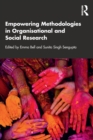 Empowering Methodologies in Organisational and Social Research - Book