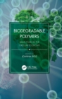 Biodegradable Polymers : Value Chain in the Circular Economy - Book