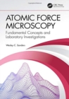 Atomic Force Microscopy : Fundamental Concepts and Laboratory Investigations - Book