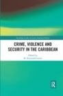 Crime, Violence and Security in the Caribbean - Book