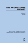 The Acquisitions Budget - Book