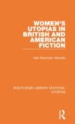 Women's Utopias in British and American Fiction - Book
