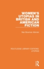 Women's Utopias in British and American Fiction - Book