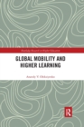 Global Mobility and Higher Learning - Book