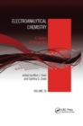 Electroanalytical Chemistry : A Series of Advances: Volume 26 - Book