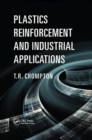 Plastics Reinforcement and Industrial Applications - Book