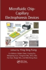 Microfluidic Chip-Capillary Electrophoresis Devices - Book