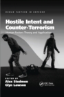 Hostile Intent and Counter-Terrorism : Human Factors Theory and Application - Book