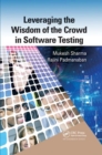 Leveraging the Wisdom of the Crowd in Software Testing - Book